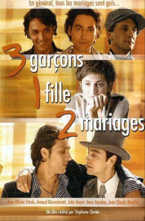 3 gar&ccedil;ons, 1 fille, 2 mariages