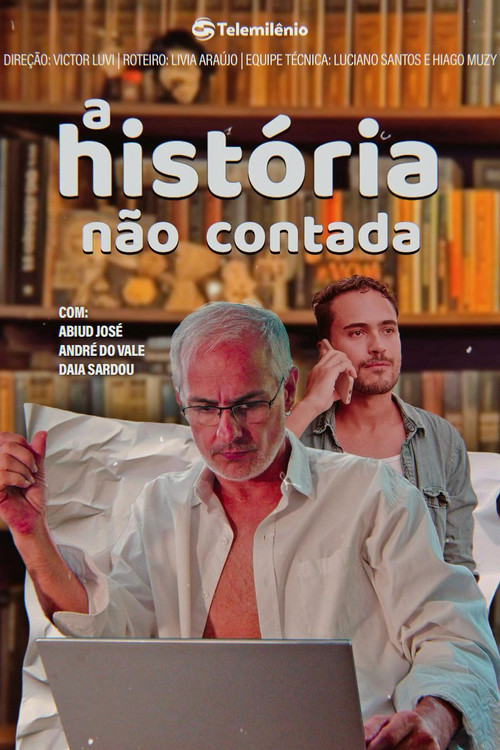 A Hist&oacute;ria N&atilde;o Contada