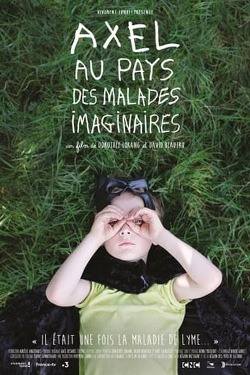 Axel au pays des malades imaginaires