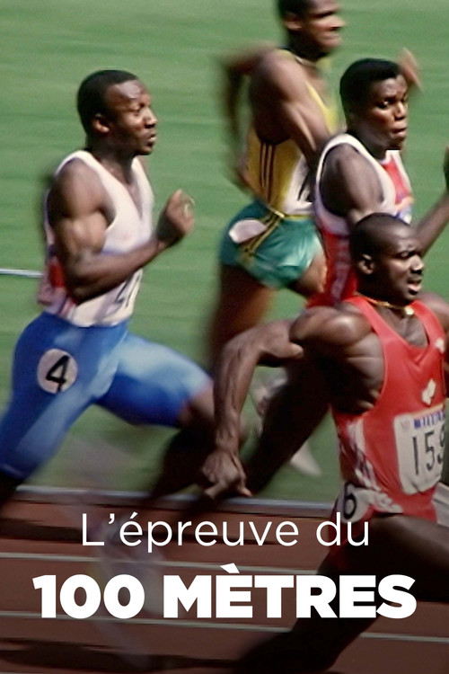 L'&Eacute;preuve du 100 m&egrave;tres