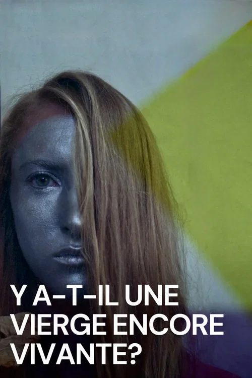 Y a-t-il une vierge encore vivante&nbsp;?