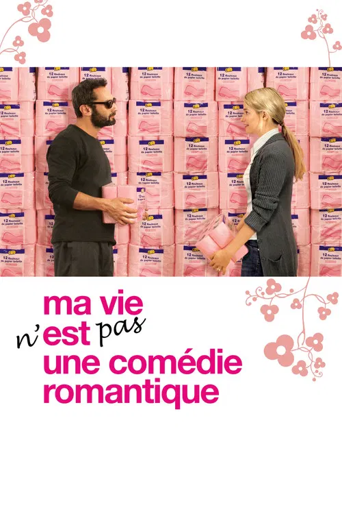 Ma vie n'est pas une com&eacute;die romantique