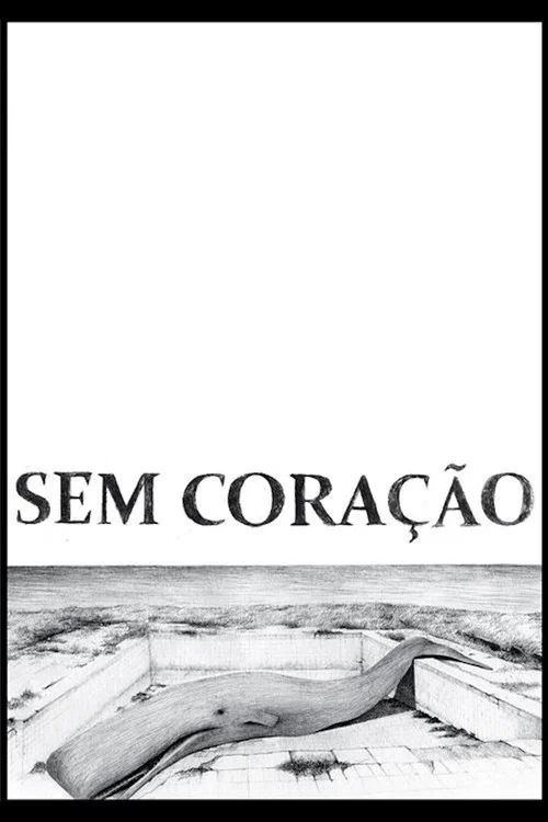 Sem Cora&ccedil;&atilde;o