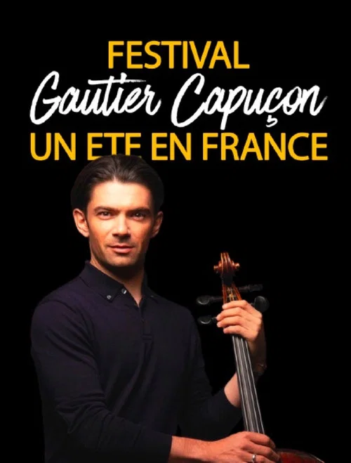 Festival "Un &eacute;t&eacute; en France" avec Gautier Capu&ccedil;on