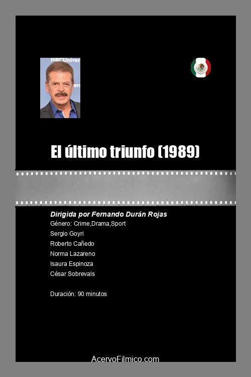 El &uacute;ltimo triunfo