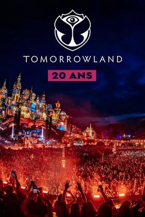 Tomorrowland : 20 ans d'&eacute;motions