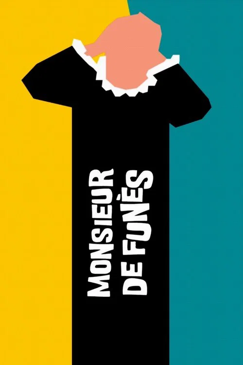 Monsieur de Fun&egrave;s