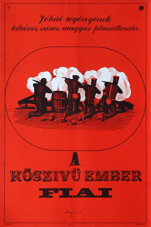 A Kősz&iacute;vű Ember Fiai
