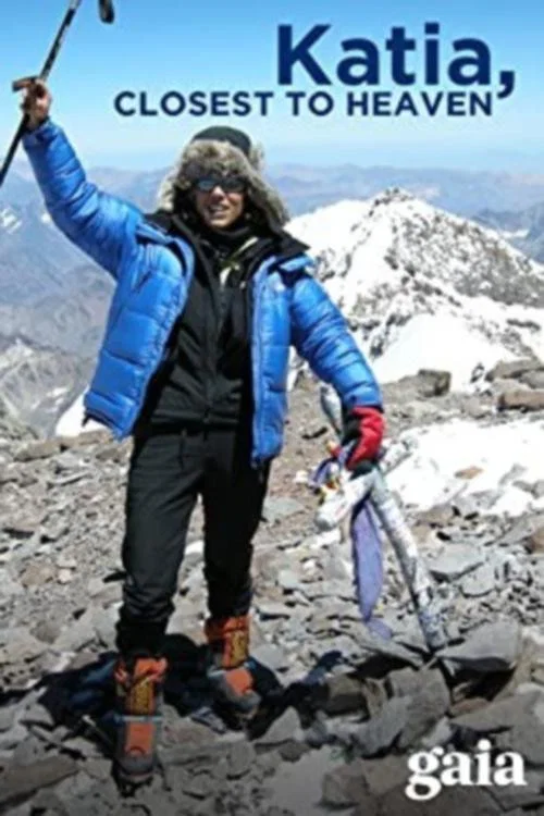 Katia, Au Plus Pr&egrave;s Du Ciel