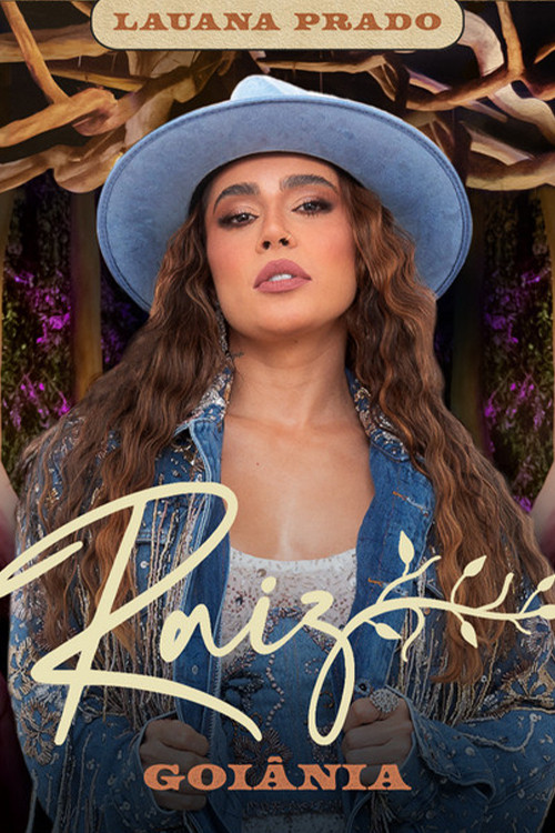 Lauana Prado: Raiz Goi&acirc;nia