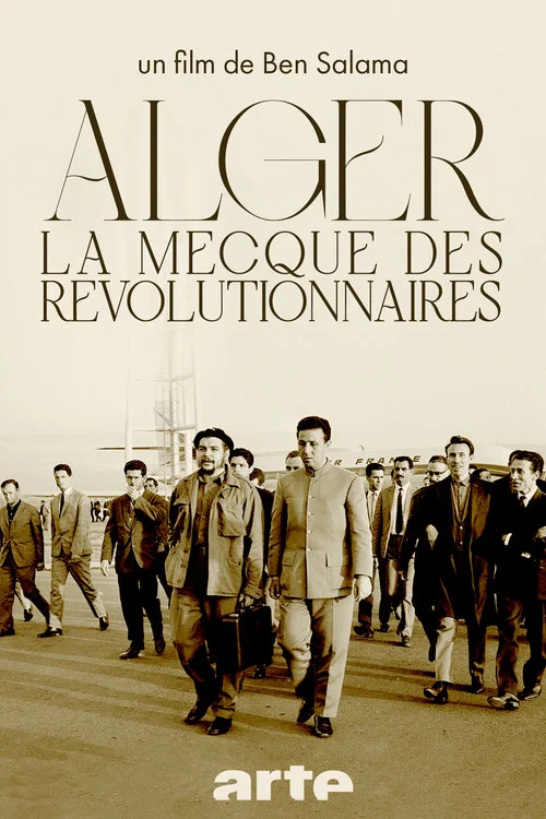 Alger, la Mecque des R&eacute;volutionnaires (1962-1974)
