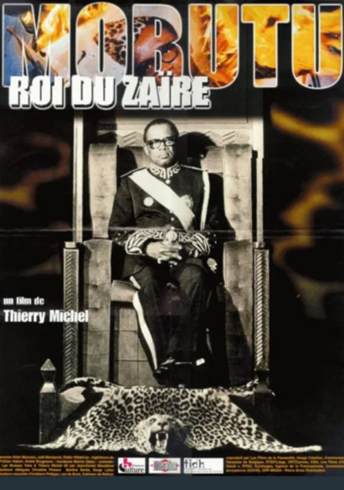 Mobutu, roi du Za&iuml;re