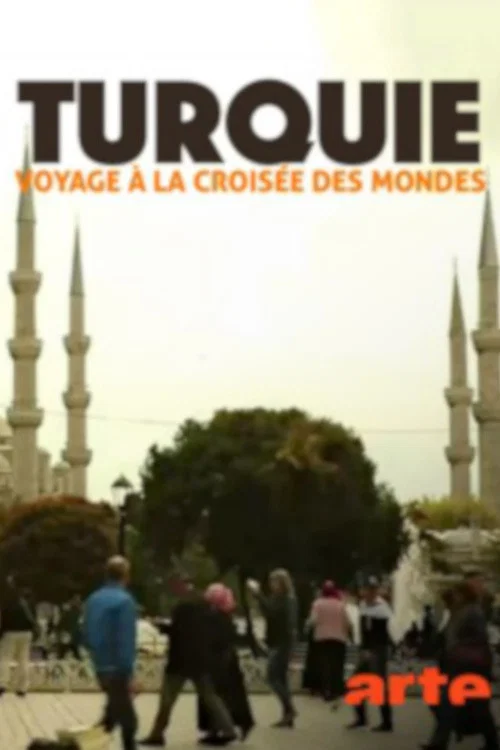 Turquie, voyage &agrave; la crois&eacute;e des mondes