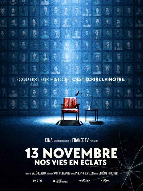13 novembre, nos vies en &eacute;clats