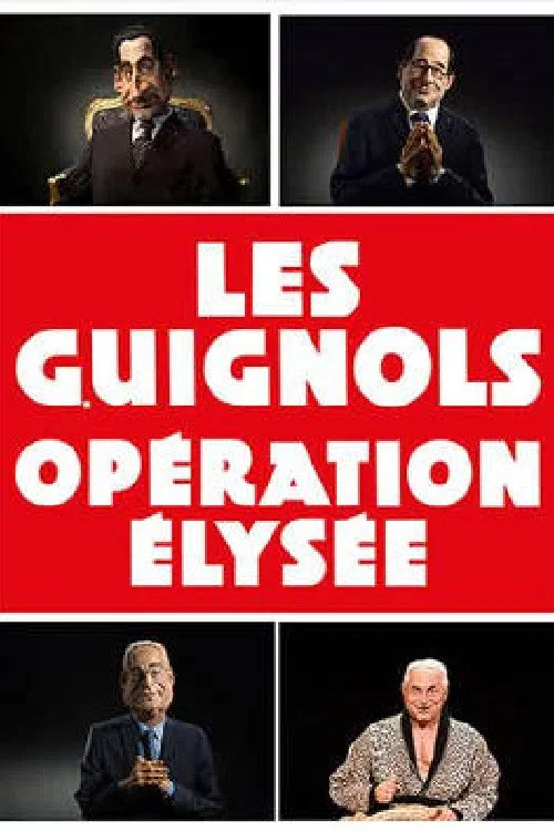 Les Guignols - Op&eacute;ration &Eacute;lys&eacute;e