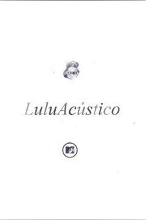 Ac&uacute;stico MTV: Lulu Santos