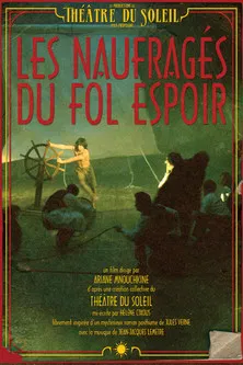 Les Naufrag&eacute;s du Fol Espoir