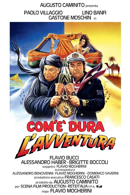 Com'&egrave; dura l'avventura