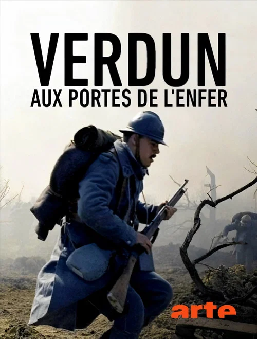 Die H&ouml;lle von Verdun