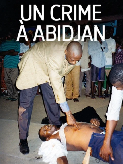Un crime &agrave; Abidjan