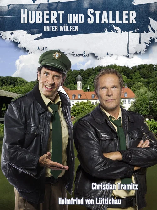 Hubert und Staller - Unter W&ouml;lfen