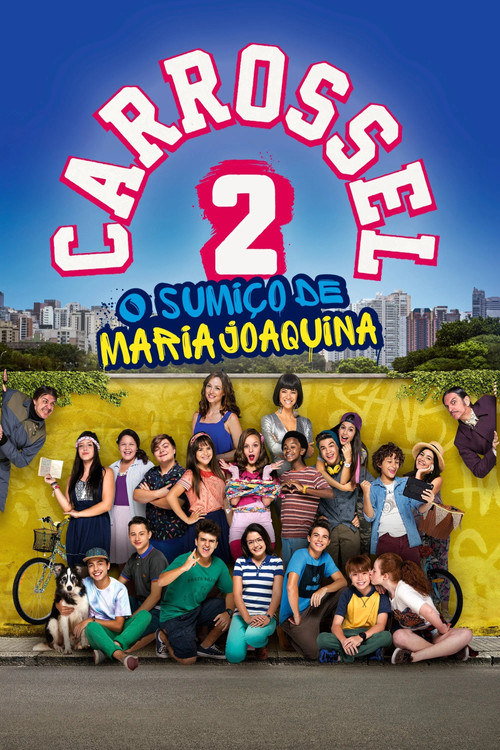 Carrossel 2: O Sumi&ccedil;o de Maria Joaquina