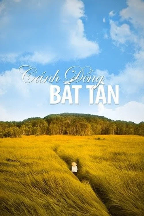 C&aacute;nh Đồng Bất Tận