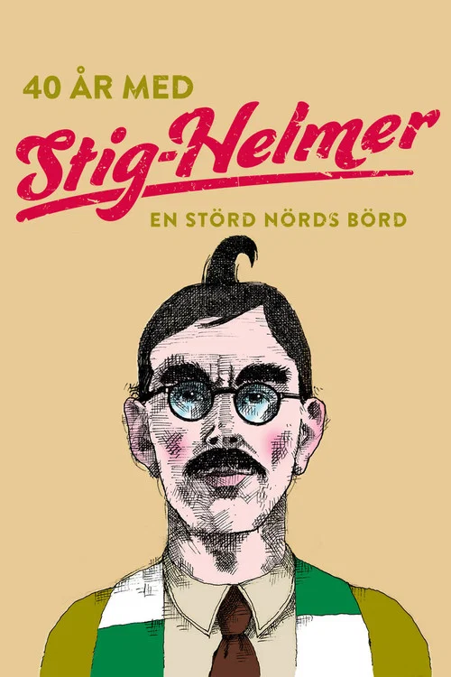 40 &aring;r med Stig-Helmer - en st&ouml;rd n&ouml;rds b&ouml;rd