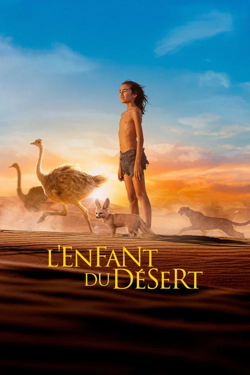 L&rsquo;Enfant du D&eacute;sert