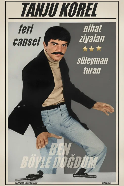 Ben B&ouml;yle Doğdum