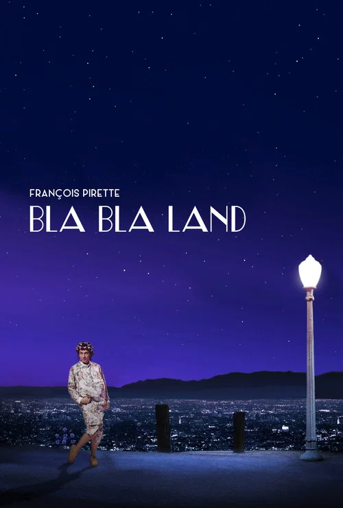 Fran&ccedil;ois Pirette - Bla Bla Land