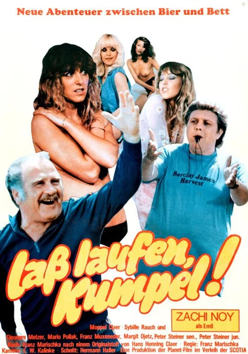 La&szlig; laufen, Kumpel!