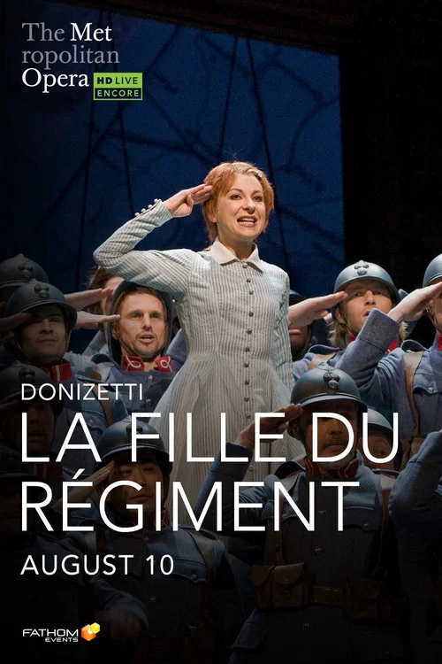 The Metropolitan Opera: La Fille du R&eacute;giment