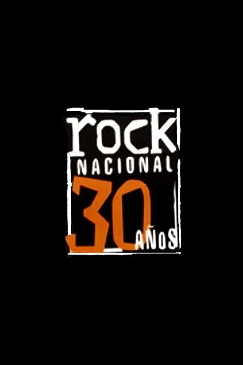 30 a&ntilde;os de rock nacional