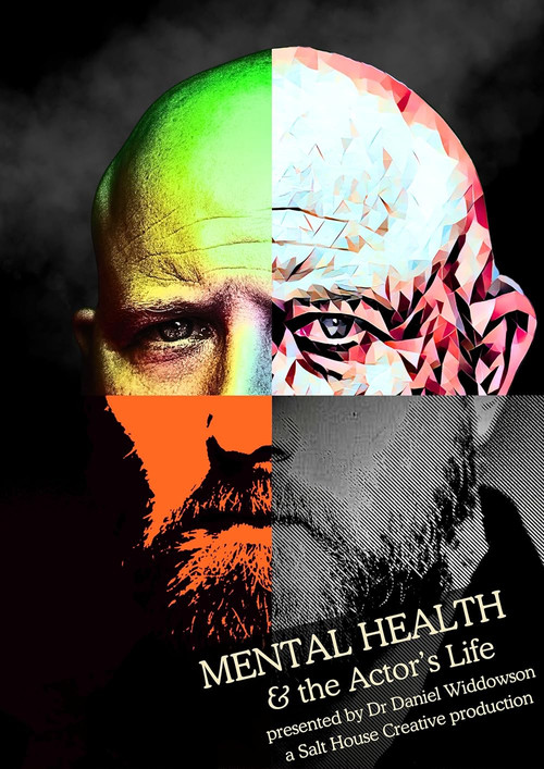 Mental Health & the Actor&rsquo;s Life