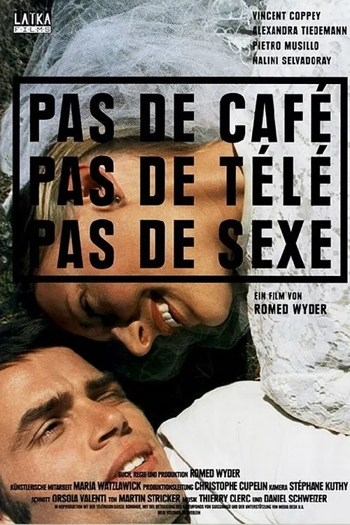 Pas de caf&eacute;, pas de t&eacute;l&eacute;, pas de sexe