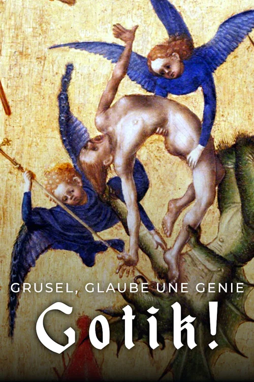 Grusel, Glaube und Genie &ndash; Gotik!