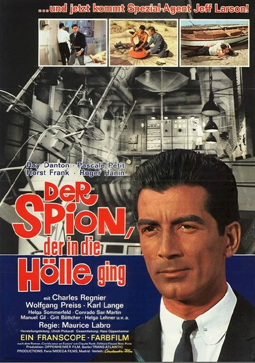 Der Spion, der in die H&ouml;lle ging