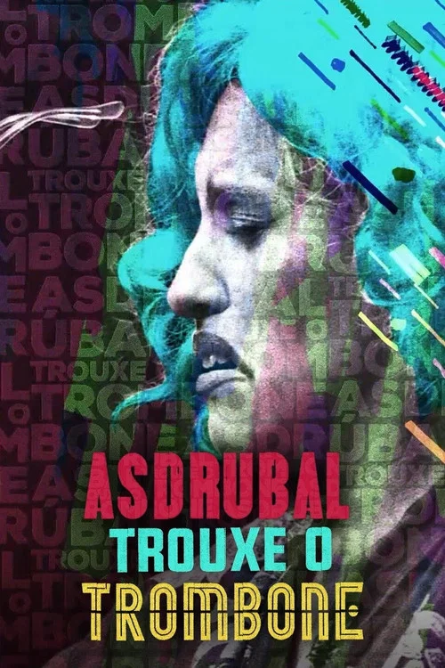 Asdr&uacute;bal Trouxe o Trombone