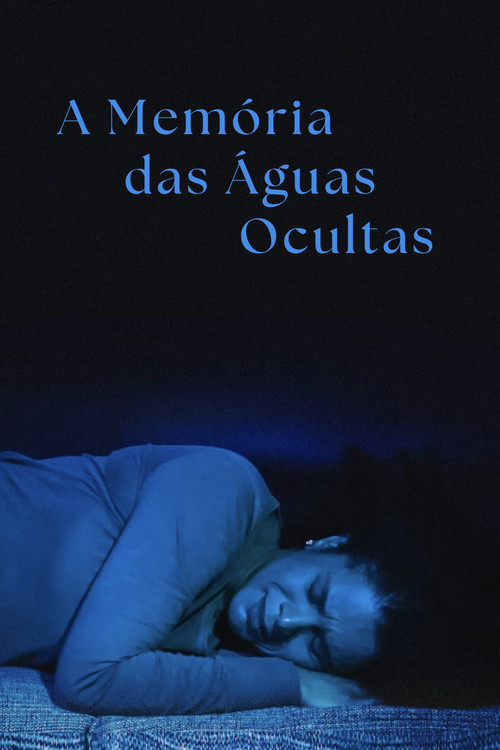 A Mem&oacute;ria das &Aacute;guas Ocultas