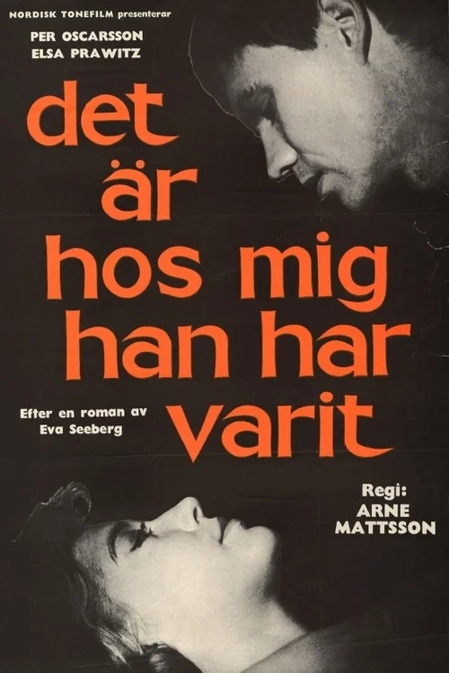 Det &auml;r hos mig han har varit