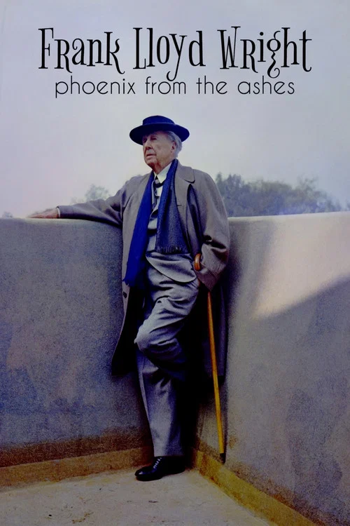 Frank Lloyd Wright &ndash; Der Phoenix aus der Asche