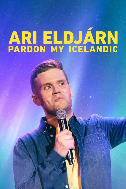 Ari Eldj&aacute;rn: Pardon My Icelandic