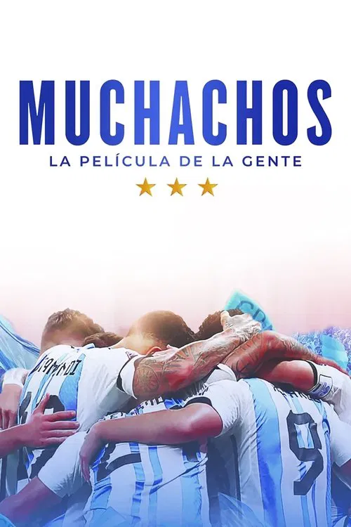 Muchachos, la pel&iacute;cula de la gente