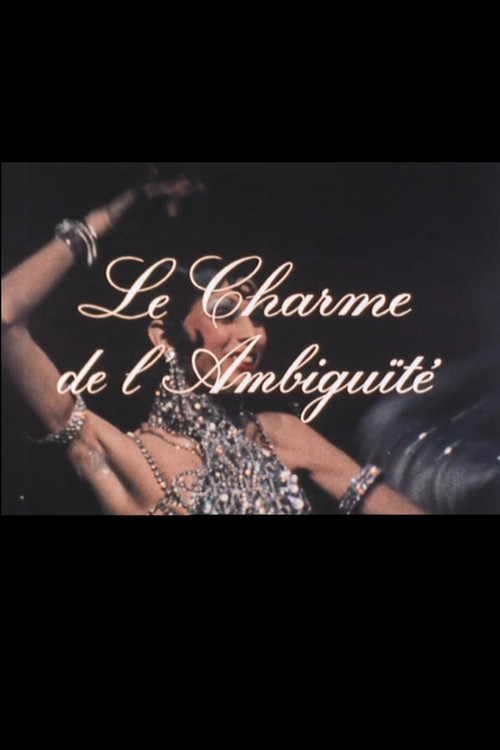 Le charme de l'ambigu&iuml;t&eacute;