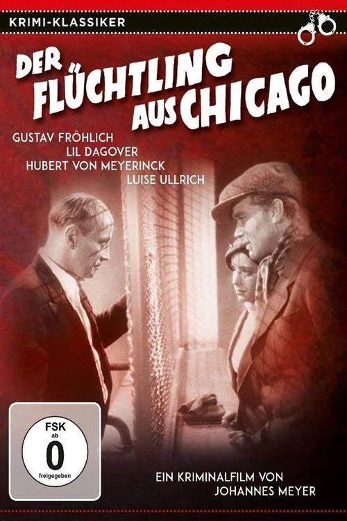 Der Fl&uuml;chtling aus Chicago