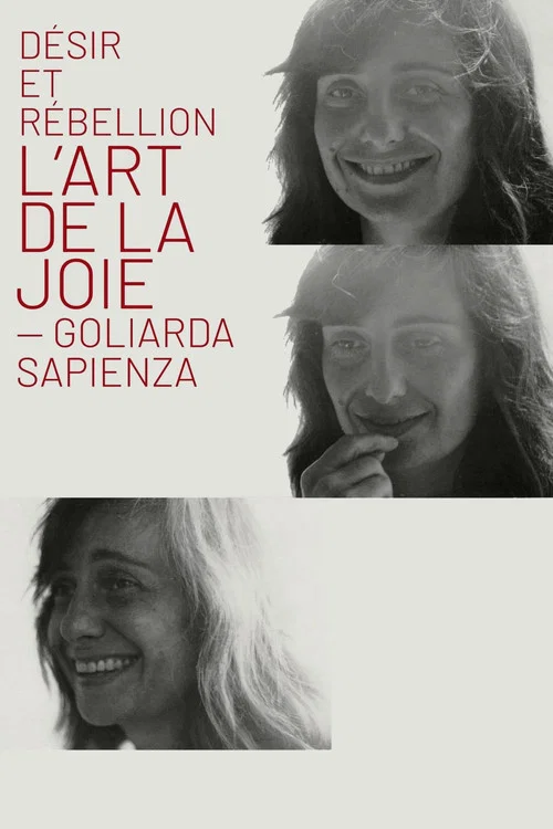 D&eacute;sir et r&eacute;bellion : &laquo; L'Art de la joie &raquo; &ndash; Goliarda Sapienza