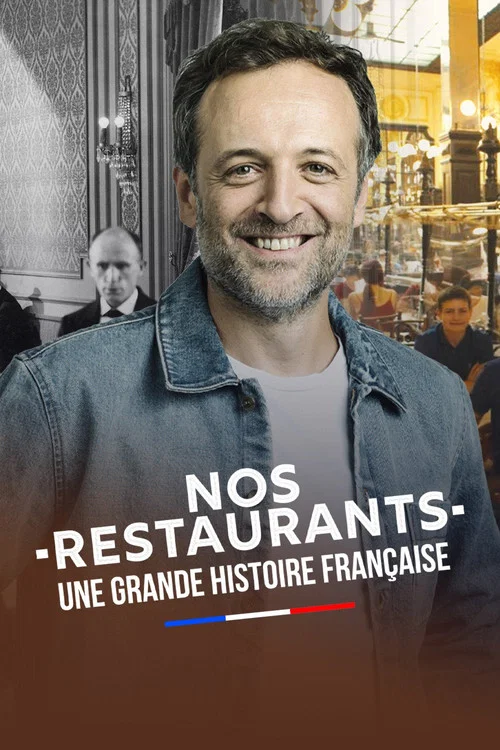 Nos restaurants : Une grande histoire fran&ccedil;aise
