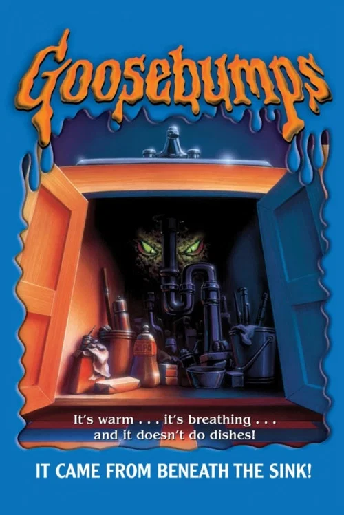 Goosebumps: It Came from Beneath the Sink