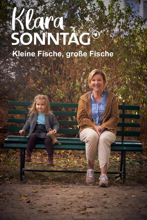 Klara Sonntag - Kleine Fische, gro&szlig;e Fische